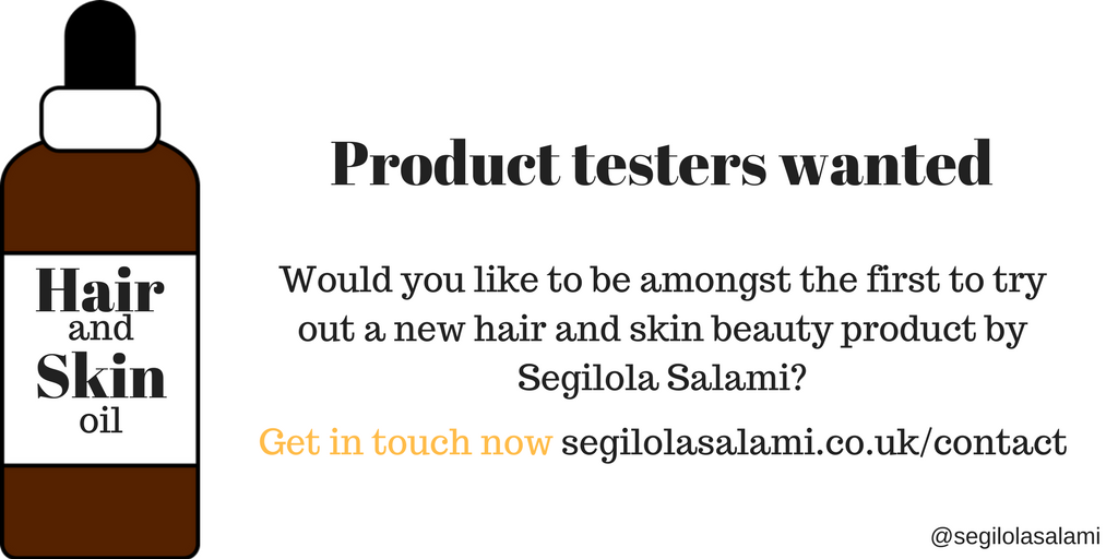 Product testers wanted for skin and hair moisturising oils segilola salami