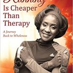 Book reading: Running Is Cheaper Than Therapy by Ouida Brown