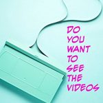 Sunday Snippet: Do You Want to See the Videos