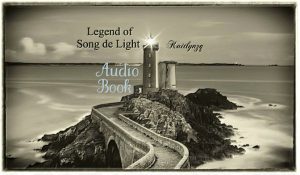 Audio Book_Legend of Song de Light audio book