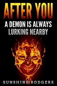 Character Interview: After You: A Demon is Always Lurking Nearby by Sunshine Rodgers