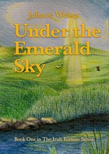 blog post Under the Emerald Sky by Juliane Weber